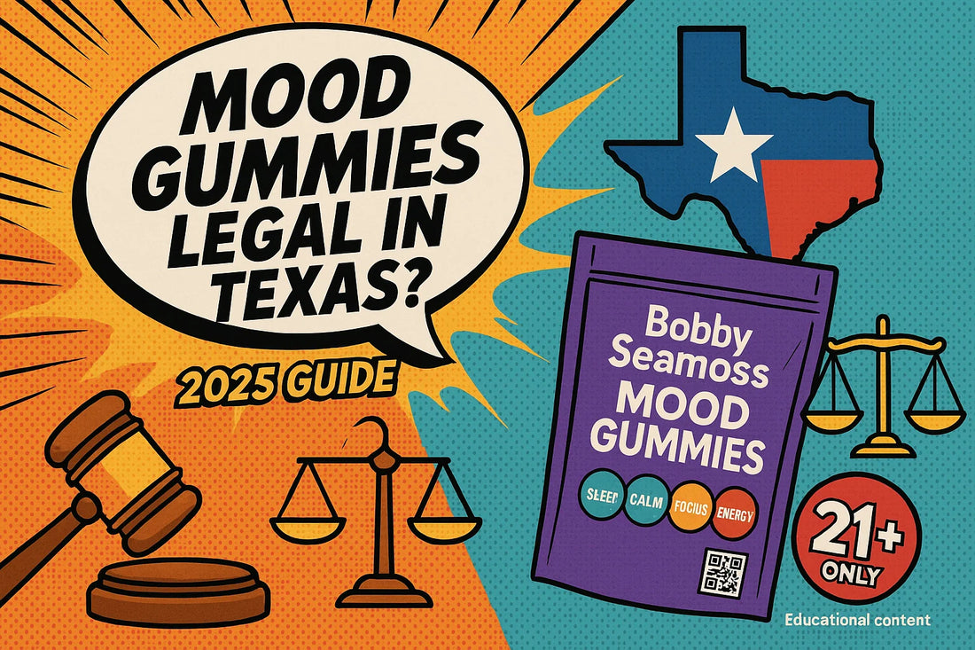 Mood Gummies Legal in Texas