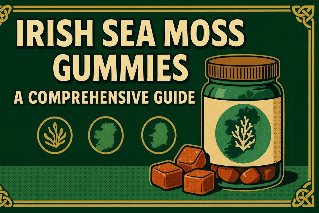Irish Sea Moss Gummies