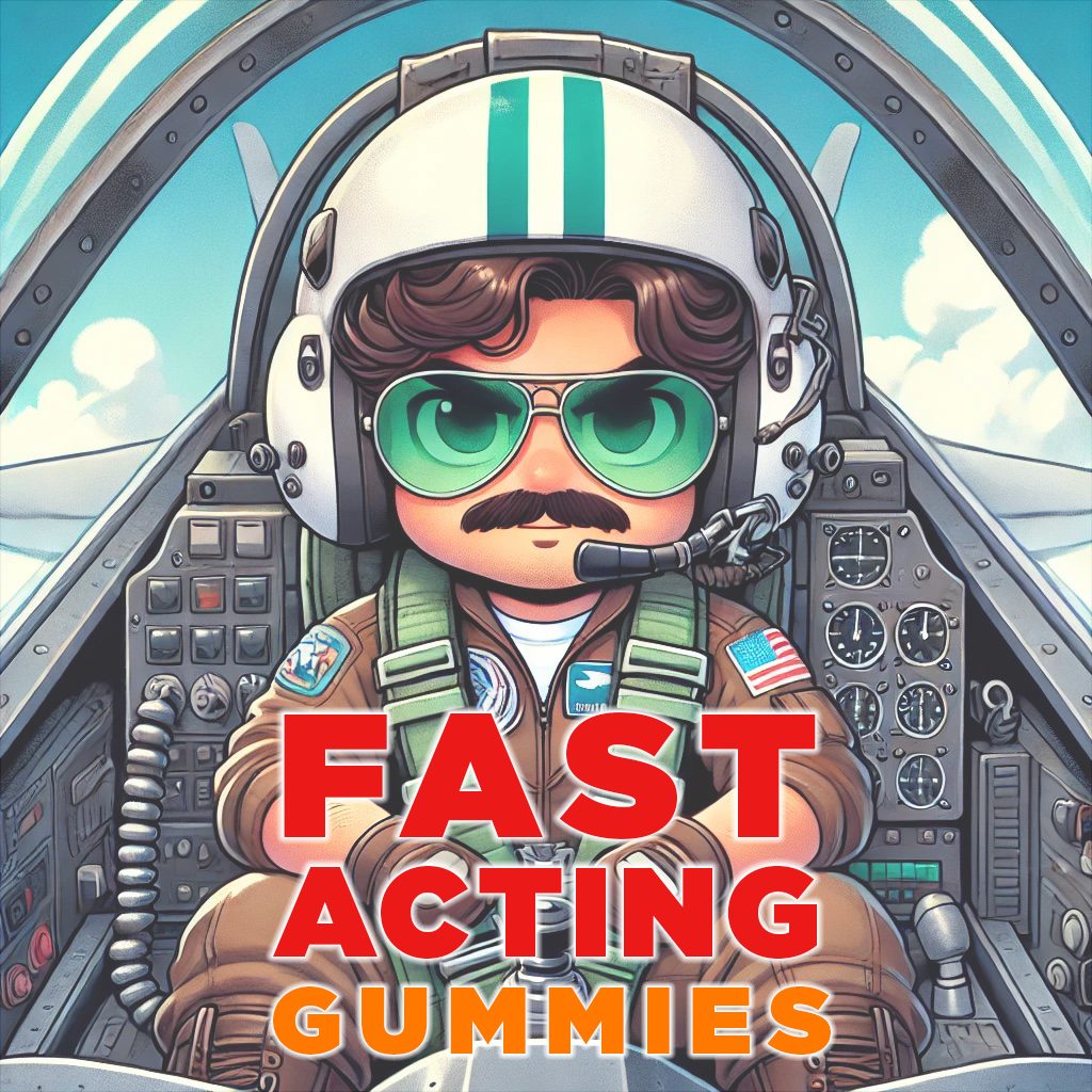 FAST ACTING Gummies